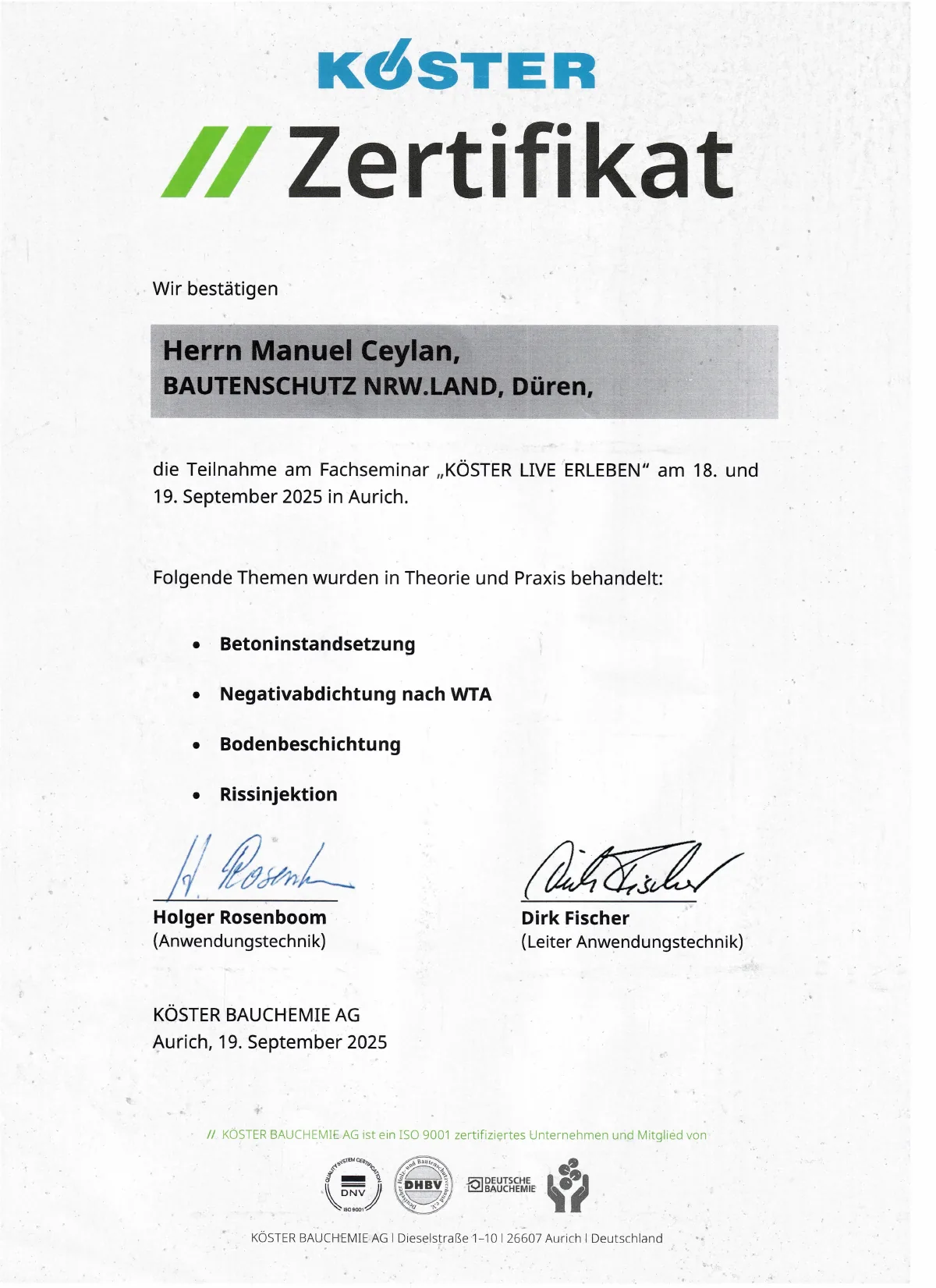 Teilnahmebescheinigung der Köster Bauchemie AG für Manuel Ceylan: Fachseminar am 18. und 19. September 2025 zu Betoninstandsetzung, Negativabdichtung nach WTA, Bodenbeschichtung und Rissinjektion.